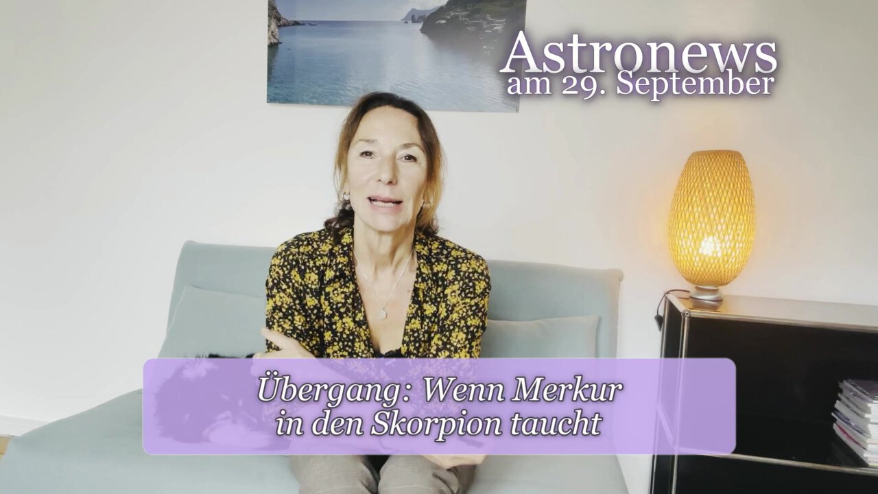 Astronews am 29. September – Übergang: Wenn Merkur in den Skorpion taucht