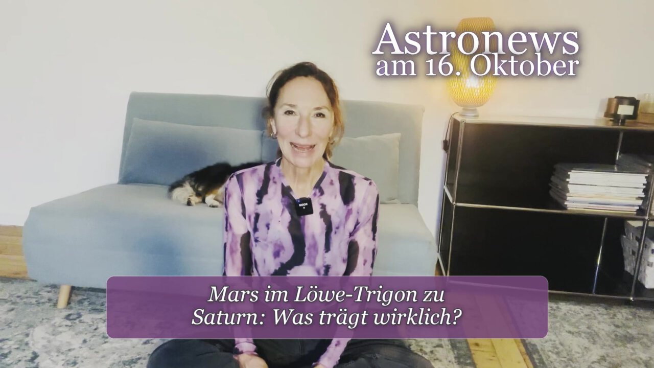 Astronews am 16. Oktober – Mars im Löwe-Trigon zu Saturn: Was trägt wirklich?